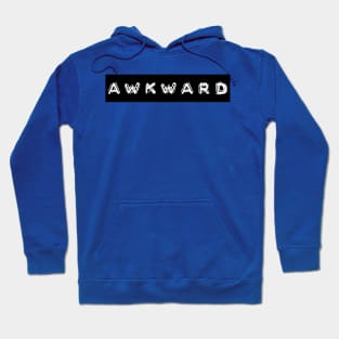 Awkward Hoodie